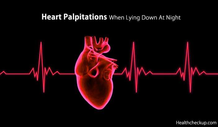 Heart Palpitations When Lying Down At Night