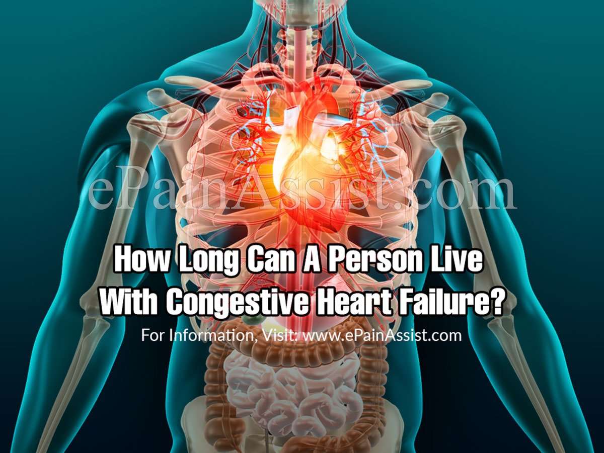 How long can a person live with congestive heart failure?