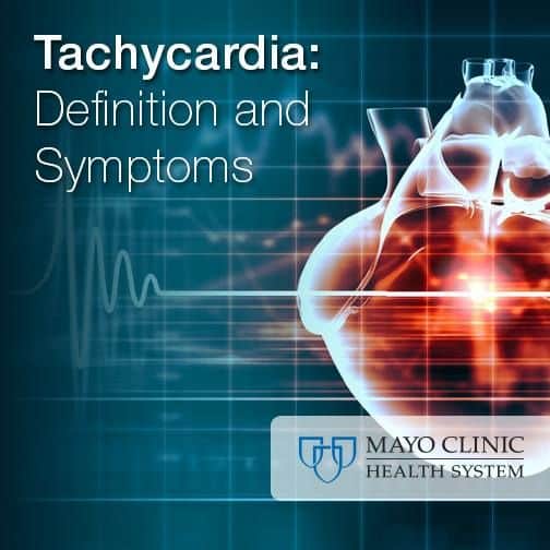 What is tachycardia and when do I need to worry about it? http://mayocl ...