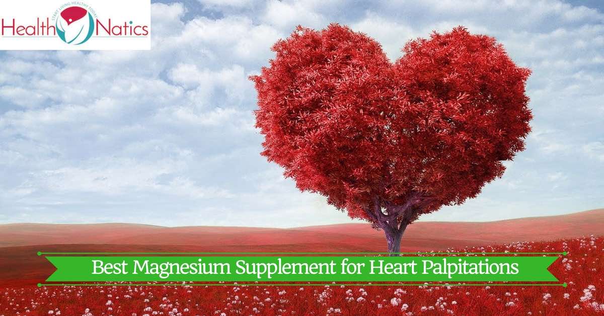 What is The Best Magnesium Supplement for Heart ...